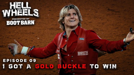 Hell on Wheels Episode 9 | I Got A Gold Buckle to Win