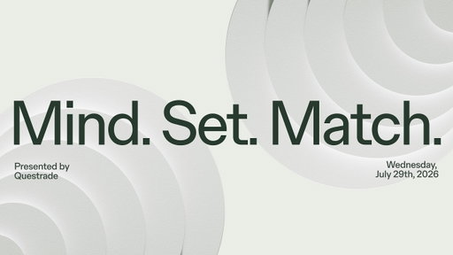 Questrade: Mind. Set. Match
