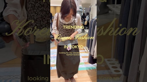 My FAVE Korean fashion in Tokyo!!!!