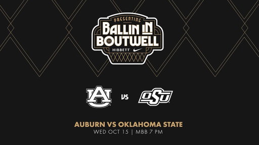 Ballin' In Boutwell | Auburn vs Oklahoma State | Live Broadcast