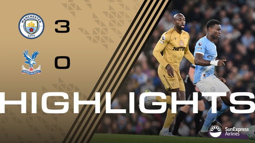 Manchester City 3-0 Crystal Palace | Premier League Highlights