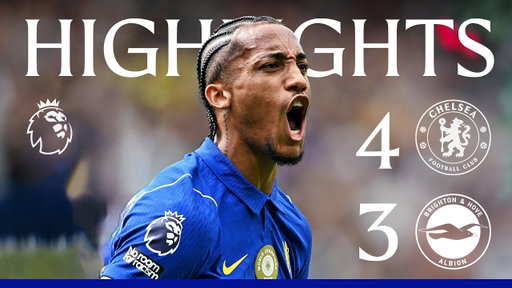 Chelsea 4-3 Brighton | HIGHLIGHTS | Premier League 2026/27
