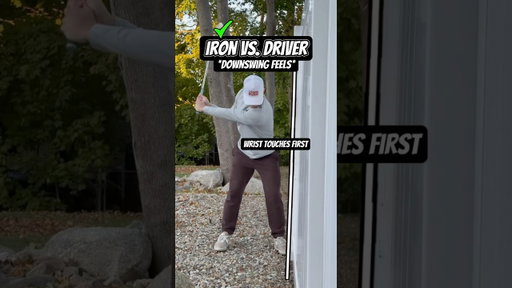 Downswing Feels: Iron vs. Driver