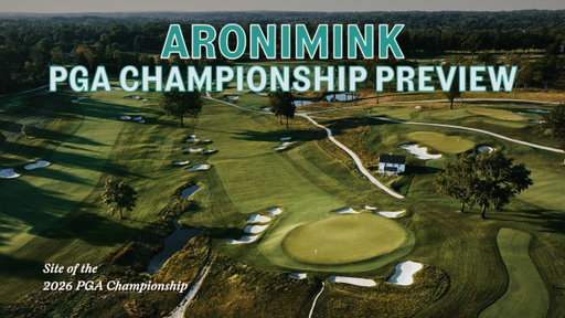The Architecture of Aronimink: Site of the 2026 PGA Championship