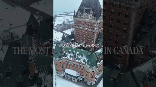 Château Frontenac – The Most Iconic Hotel in Canada 🏰