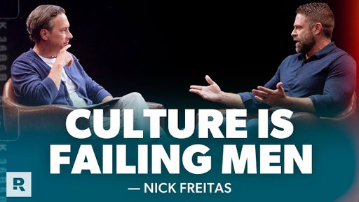 Nick Freitas: The Truth About Raising Boys, Marriage and Work