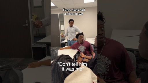 Every class had a class clown