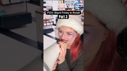 Part 3 #blackfriday #retail #funny #relatable #sephora #pov #skit #fop
