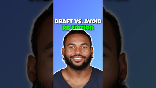Draft Vs. Avoid RBs