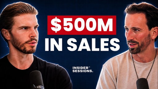 How He Generated $500M in Sales For Clients... | Insider Sessions™