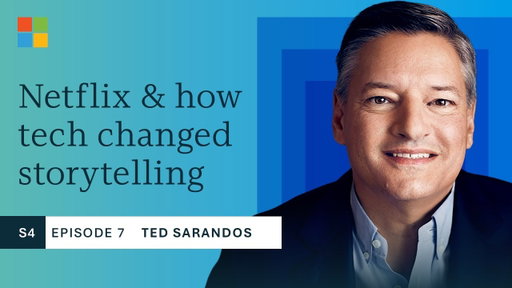 How tech transformed the way Netflix tells stories | Ted Sarandos, Netflix co-CEO