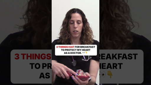 3 Things I Eat For Breakfast To Protect My Heart As A Doctor 🍳❤️