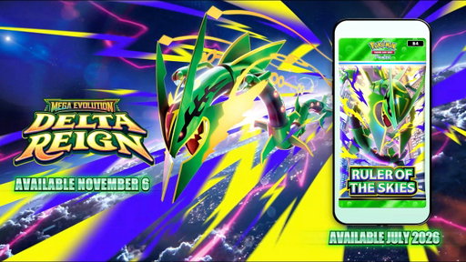 Pokémon TCG: Mega Evolution—Delta Reign & Pokémon TCG Pocket: Ruler of the Skies | Coming Soon