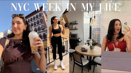 WEEK IN MY LIFE in the CITY! what a week looks like living and working in NYC in my 20s