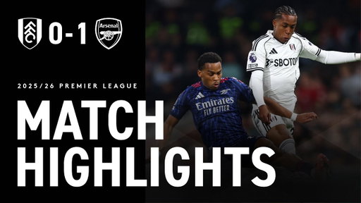 HIGHLIGHTS | Fulham 0-1 Arsenal | Narrow defeat against league leaders
