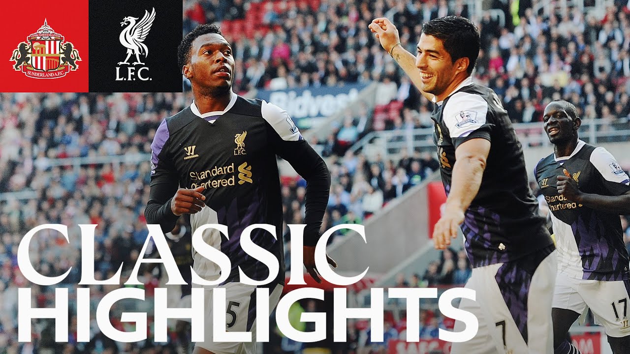 Suarez and Sturridge 😮‍💨 Classic Highlights: Sunderland vs Liverpool