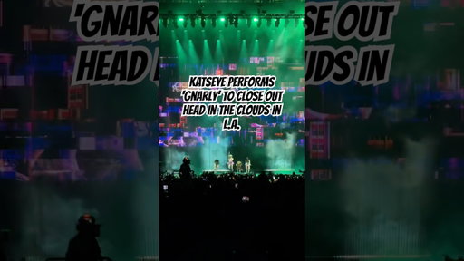 KATSEYE Performs ‘Gnarly’ To Close Out Head In The Clouds In L.A.