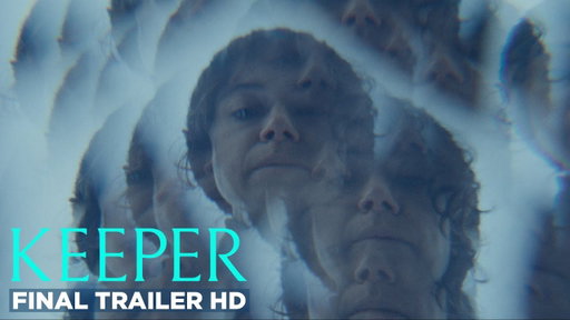 KEEPER | Official Trailer #3 HD