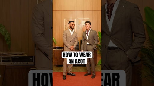 HOW TO WEAR AN ASCOT.