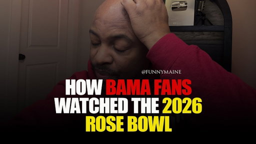 How Bama Fans Watched The Rose Bowl | FunnyMaine | 2026