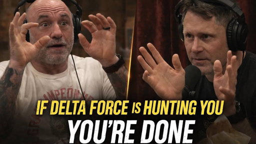 If Delta Force Is Hunting You, It’s Already Over - Evan Hafer, Joe Rogan Experience