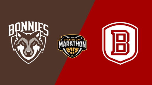 SECOND HALF: ST. BONAVENTURE VS. BRADLEY | FIELD OF 68 OPENING DAY MARATHON