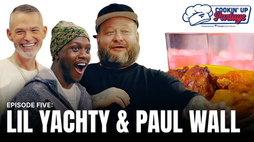 XXL MVPs, Playoff Buckets, & Bubblegum Soda w/ Lil Yachty & Paul Wall | Cookin' Up Parlays EP5