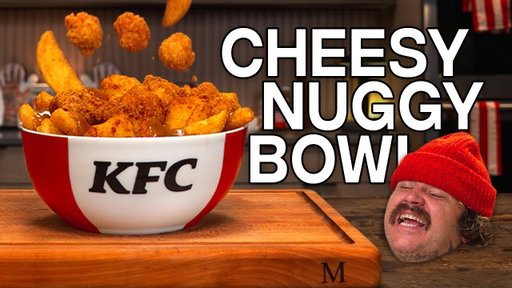 Matty's KFC Cheesy Nuggy Gravy Bowl | Cookin' Somethin' w/ Matty Matheson