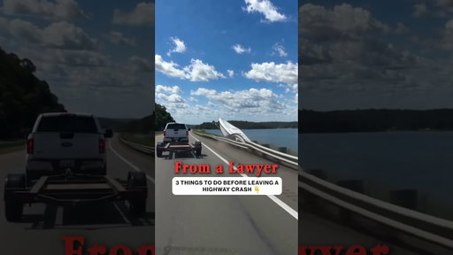 3 Steps That Protect You After a Highway Crash