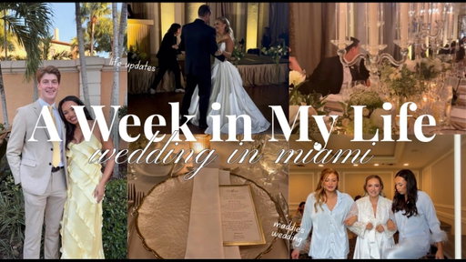 week in my life | Miami and life updates