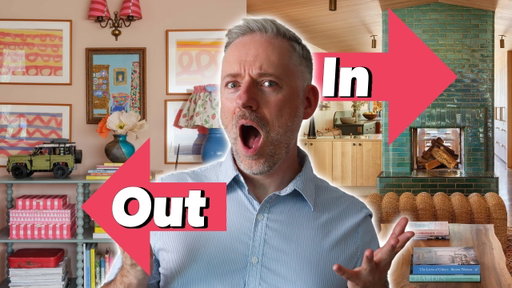 3 Interior Design Styles That Are IN | 3 That Are OUT!
