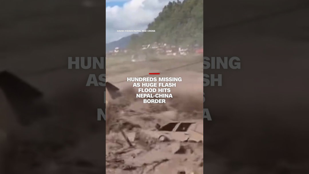 Hundreds missing as huge flash flood hits Nepal-China border