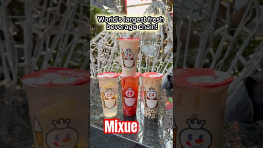 Mixue NYC - World’s largest fresh beverage chain