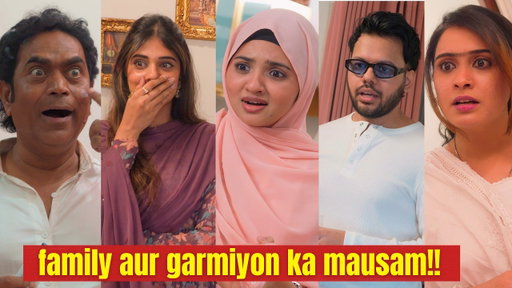 family aur garmiyon ka mausam