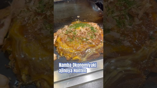 Namba Okonomiyaki Ajinoya Honten - Best Okinomiyaki in Japan