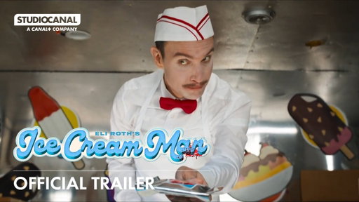ICE CREAM MAN - Official Trailer (Greenband) - Directed by Eli Roth | STUDIOCANAL
