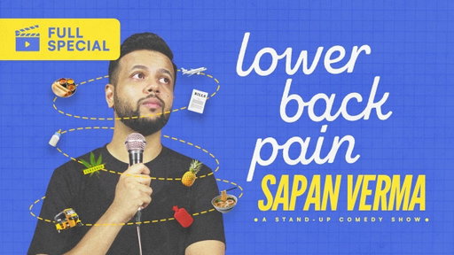 Lower Back Pain | Full Comedy Special | Sapan Verma