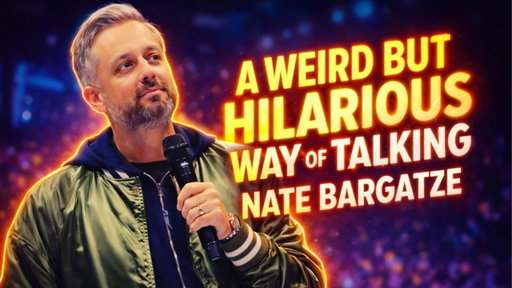 "A Weird but Hilarious Way of Talking | Nate Bargatze"