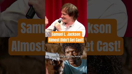 Samuel L. Jackson Almost Didn't Get Cast In 'Pulp Fiction'!