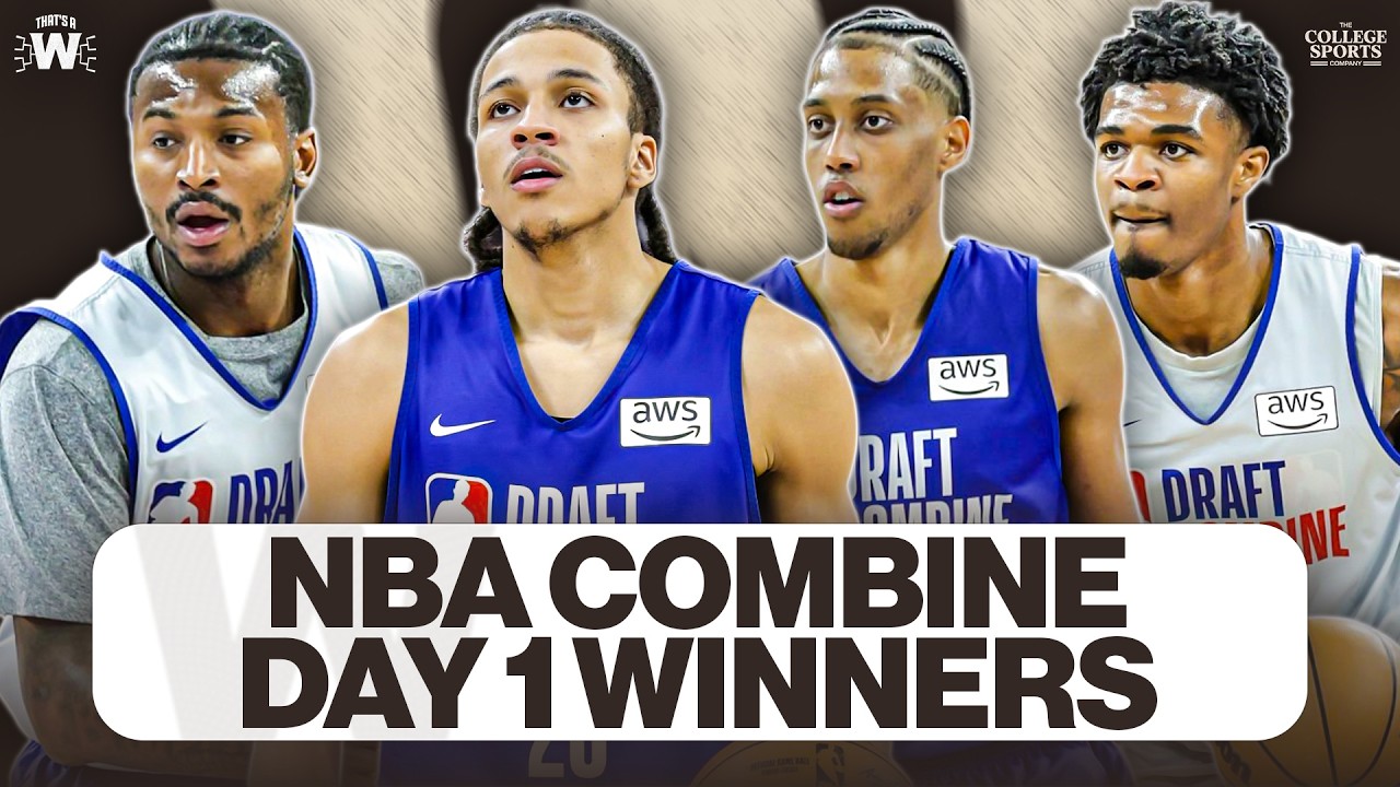 NBA Combine Day 1: Stock Risers, Standouts & Records | That’s a W