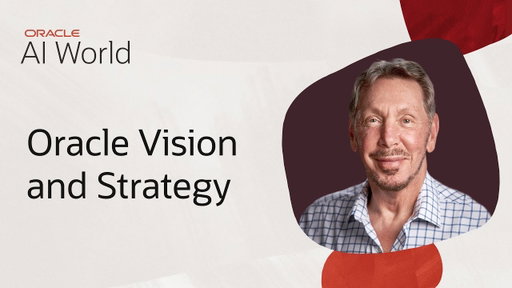 Larry Ellison Keynote on Oracle's Vision and Strategy: Oracle AI World 2025