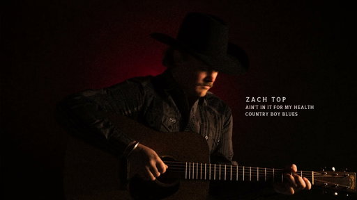 Zach Top - Country Boy Blues (Official Audio)