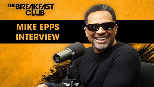 Mike Epps Talks ‘We Them One’s’ Tour 2026, ‘The Upshaws,' ‘Last Friday,’ Kai Cenat; Streaming + More