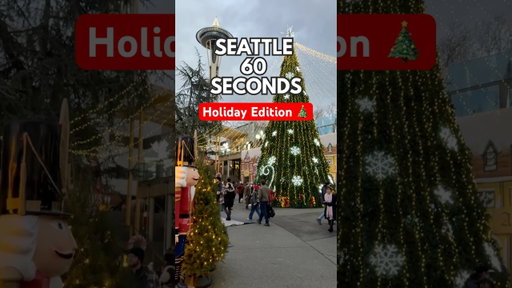 Holiday activities in Seattle, Christmas in Seattle, Seattle in 60 Seconds #seattle #pnw #christmas