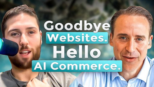 E133: Goodbye Websites. Hello AI Commerce.