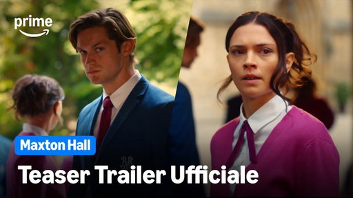 MAXTON HALL | TEASER TRAILER UFFICIALE