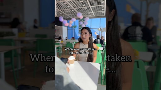 When you get mistaken for a blind date