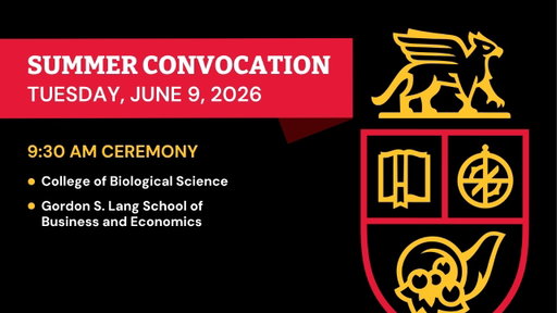 U of G Convocation - June 9, 2026 at 9:30 AM | CBS and Lang