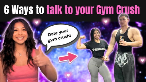 6 Ways To Talk To Your Gym Crush! (100% Works!)