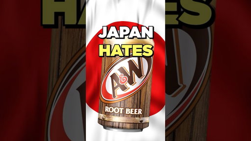 Japan HATES Root Beer